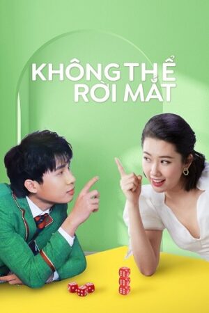 Không Thể Rời Mắt